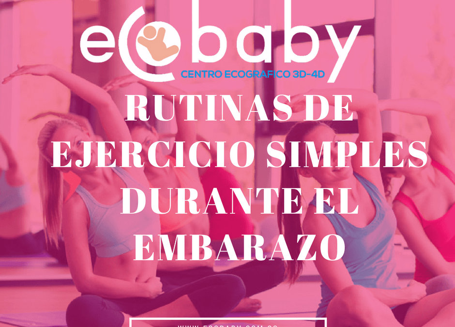 Rutinas de ejercicio para el embarazo